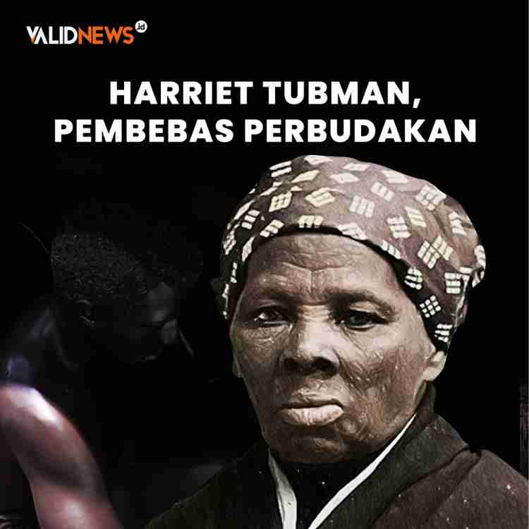 Harriet Tubman, Pembebas Perbudakan