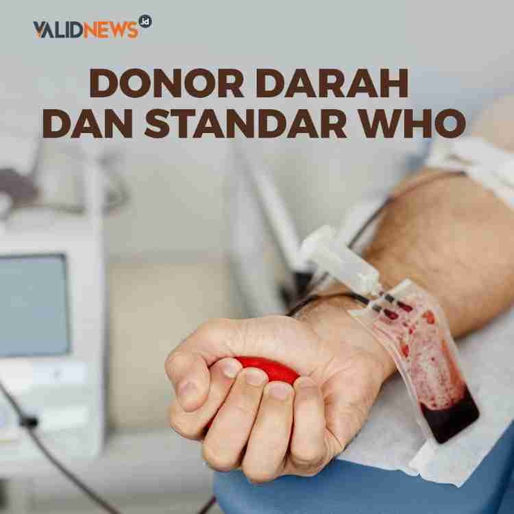 Donor Darah Dan Standar WHO