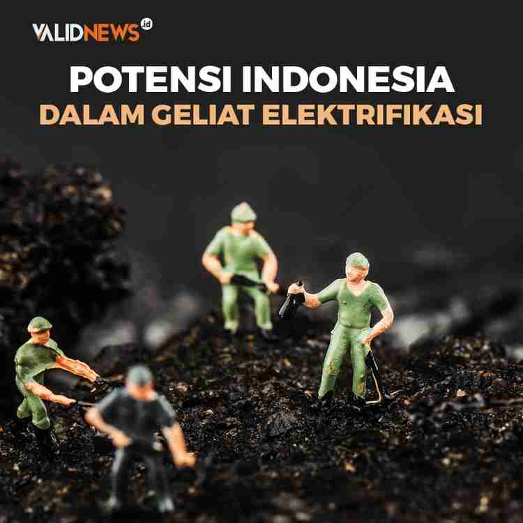 Potensi Indonesia dalam Geliat Elektrifikasi