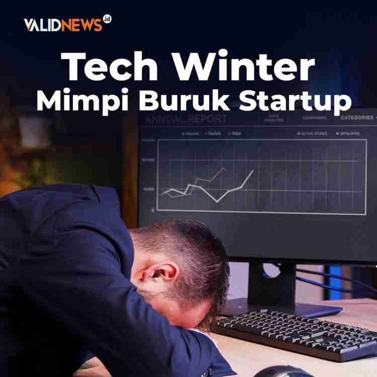 Tech Winter, Mimpi Buruk Startup