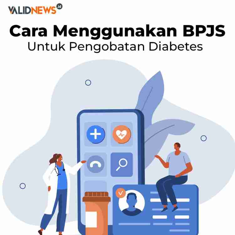 Cara Menggunakan BPJS Untuk Pengobatan Diabetes