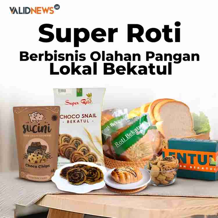 Super Roti, Berbisnis Olahan Pangan Lokal Bekatul