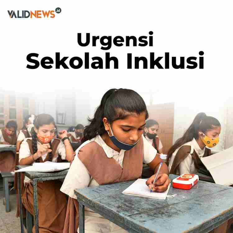 Urgensi Sekolah Inklusi